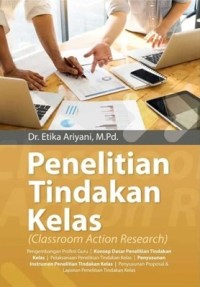 Image of Penelitian tindakan kelas (classroom action research)