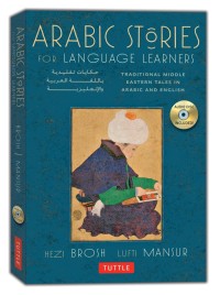Image of Arabic stories for language learners : traditional middle eastern tales in Arabic and English
