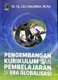 Image of Pengembangan kurikulum dan pembelajaran di era globalisasi