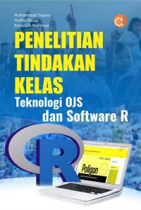 Image of Penelitian tindakan kelas teknologi OJS dan software R