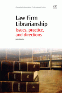 Image of Law firm librarianship : issues, practice and directions
