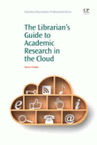 Image of The Librarian's guide to academic research in the cloud