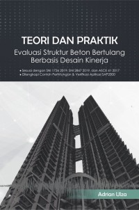 Image of Teori dan praktik evaluasi struktur beton bertulang berbasis desain kinerja