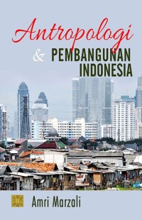 Image of Antropologi dan pembangunan Indonesia
