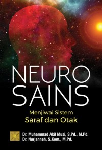 Image of Neurosains : menjiwai sistem saraf dan otak