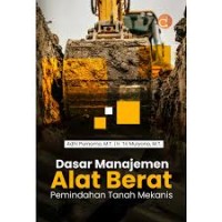 Image of Dasar manajemen alat berat : pemindahan tanah mekanis