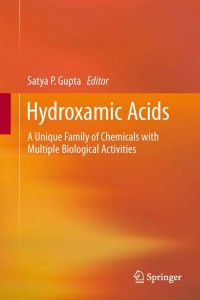 Image of Hydroxamic acids: a unique family of chemicals with multiple biological activities