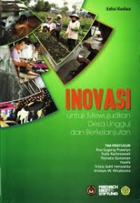Image of Inovasi untuk mewujudkan desa unggul dan berkelanjutan = Innovation to establish prominent and sustainable village