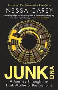 Image of Junk DNA : a journey through the dark matter of the genome