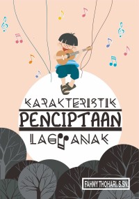 Image of Karakteristik penciptaan lagu anak