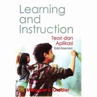 Image of Learning and instruction : teori dan aplikasi