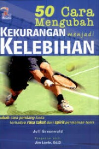 Image of 50 (Lima puluh) cara mengubah kekurangan menjadi kelebihan