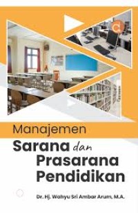 Image of Manajemen sarana dan prasarana pendidikan