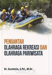 Image of Pengantar olahraga rekreasi dan olahraga pariwisata
