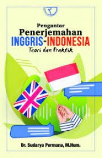 Image of Pengantar penerjemahan Inggris-Indonesia : teori dan praktik