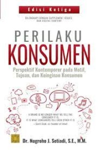 Image of Perilaku konsumen : perspektif kontemporer pada motif, tujuan, dan keinginan konsumen