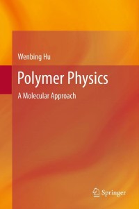 Image of Polymer physics: a molecular approach