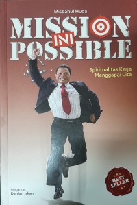 Image of Mission ini possible : spiritual kerja menggapai cita