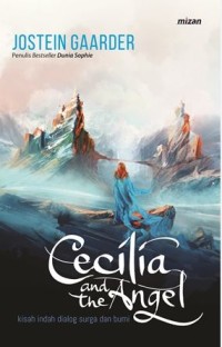 Image of Cecilia and the angel : kisah indah dialog surga dan bumi