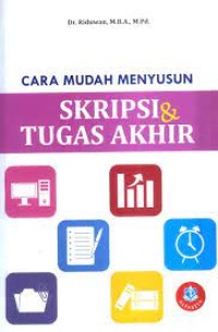 Image of Cara mudah menyusun skripsi dan tugas akhir