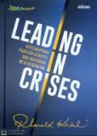 Image of Leading in crises : kepemimpinan pada era disrupsi dan tantangan BPJS Kesehatan