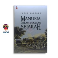Image of Manusia dalam pusaran sejarah