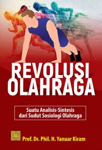 Image of Revolusi olahraga : suatu analisis-sintetis dari sudut sosiologi olahraga