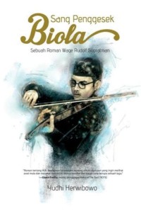 Image of Sang penggesek biola : sebuah roman Wage Rudolf Supratman