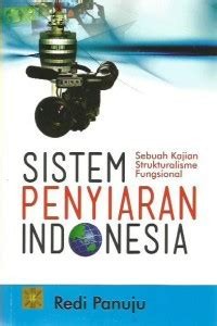 Image of Sistem penyiaran Indonesia : kajian strukturalisme fungsional