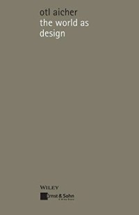 Image of The world as design