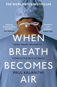 Image of When breath becomes air