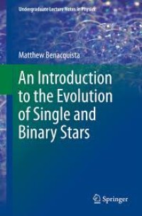 Image of An Introduction to the evolution of single and binary stars