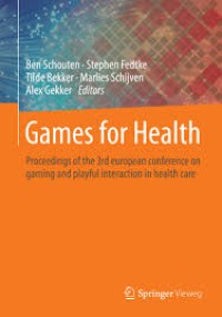 Image of Games for health ; Proceedings of the 3rd European conference on gaming and playful interaction in health care