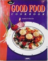 Image of The Good food : cook book