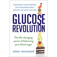 Image of Glucose revolution : the life-changing power of balancing your blood sugar