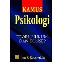 Image of Kamus psikologi : teori, hukum, dan konsep