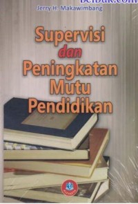 Image of Supervisi dan peningkatan mutu pendidikan