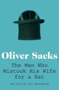 Image of The man who mistook his wife for a hat