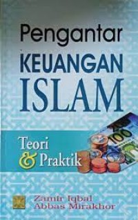 Image of Pengantar keuangan Islam : teori dan praktik